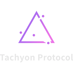 Tachyon Protocol 